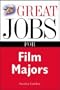 Great Jobs for Film Majors