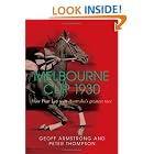 Melbourne Cup 1930: How Phar Lap Won Australia's Greatest Race by  Geoff Armstrong and Peter Thompson