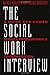 The Social Work Interview