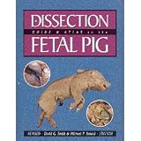 Dissection Guide And Atlas For The Fetal Pig