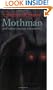 Mothman and Other Curious Encounters