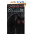 Mothman and Other Curious Encounters