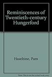 Reminiscences of twentieth century Hungerford
