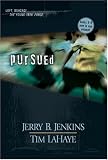 Pursued (Left Behind: The Young Trib Force)