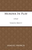 Murder in play : a play
