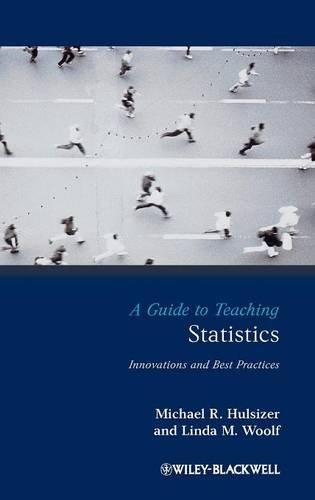 A Guide to Teaching Statistics: Innovations and Best Practices (Teaching Psychological Science)