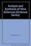 Analysis and synthesis of wire antennas
