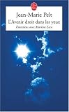 L'Avenir droit dans les yeux