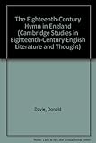 The eighteenth-century hymn in England