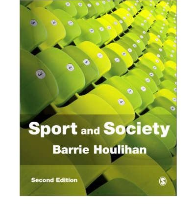[(Sport and Society: A Student Introduction)] [Author: Barrie Houlihan] published on (January, 2008)