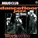 Mojo Club Vol.3 (Work to Do)