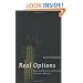 Real Options: Managerial Flexibility and Strategy in Resource Allocation