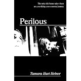 Perilous (YA Suspense) ~ Tamara Hart Heiner