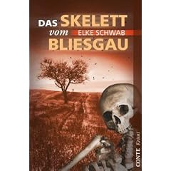 Das Skelett vom Bliesgau: Saarlandkrimi