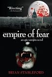 Empire of Fear: An Epic Vampire Novel