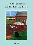 Jack the station cat and the tail's end tickets