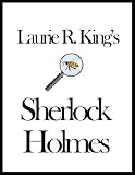 Laurie R. Kings Sherlock Holmes