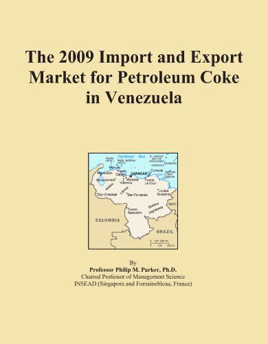 The 2009 Import and Export Market for Petroleum Coke in Venezuela