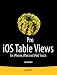 Pro iOS Table Views: for iPhone, iPad, and iPod touch