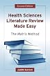Health Sciences Literature Review Made Easy: The Matrix Method