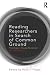 Reading Researchers in Search of Common Ground: The Expert Study Revisited