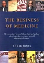 The Business of Medicine: A History of Glaxo