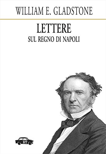 Lettere sul Regno di Napoli (Italian Edition)