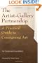 The Artist-Gallery Partnership: A Practical Guide to Consigning Art