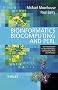 Bioinformatics, Biocomputing and Perl: An Introduction to Bioinformatics Computing Skills and Practice