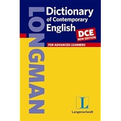 Longman Dictionary of Contemporary English (DCE): For Advanced Learners. �ber 230.000 Stichw�rter und Wendungen