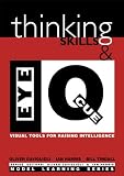 Thinking Skills and Eye Q:: Visual Clues for Raising Intelligence (Model Learning)