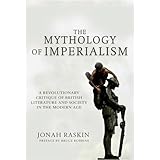 the mythology of imperialism a revolutionary critique of british literature and society in the modern age