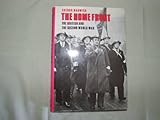 The home front : the British and the Second World War
