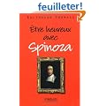 Etre heureux avec Spinoza