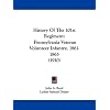History Of The 101st Regiment: Pennsylvania Veteran Volunteer Infantry, 1861-1865 (1910)