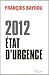 2012, Etat d'urgence