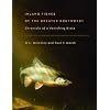 Inland Fishes of the Greater Southwest: Chronicle of a Vanishing Biota