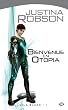 Lila Black, tome 1 : Bienvenue en Otopia