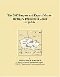 The 2007 Import and Export Market for Dairy Products in Czech Republic
