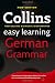Collins Easy Learning - Collins Easy Learning German Grammar