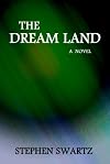 THE DREAM LAND (The Dream Land Trilogy)