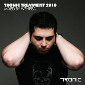 Tronic Treatment 2010 (Wehbba Continuous Mix)