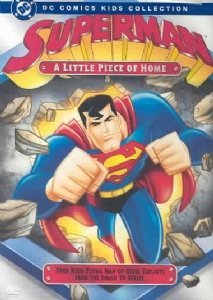  Superman - A Little Piece of Home (DC Comics Kids Collection)