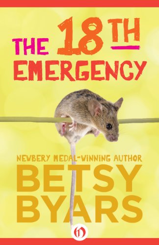 The 18th Emergency, by Betsy Byars