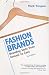 Image of Fashion Brands: Branding Style from Armani to Zara