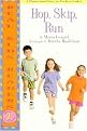 Hop, Skip, Run (Real Kids Readers, Level 1) (Paperback)