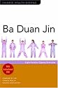 Ba Duan Jin: Eight-section Qigong Exercises (Chinese Health Qigong Associat)