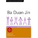 Ba Duan Jin: Eight-section Qigong Exercises (Chinese Health Qigong Associat)