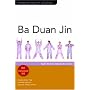 Ba Duan Jin: Eight-section Qigong Exercises (Chinese Health Qigong Associat)