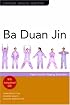 Ba Duan Jin: Eight-section Qigong Exercises (Chinese Health Qigong)